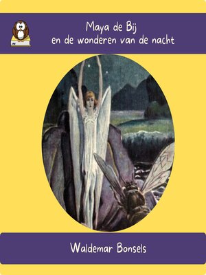 cover image of Maya de Bij en de wonderen van de nacht